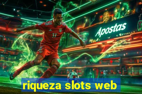 riqueza slots web